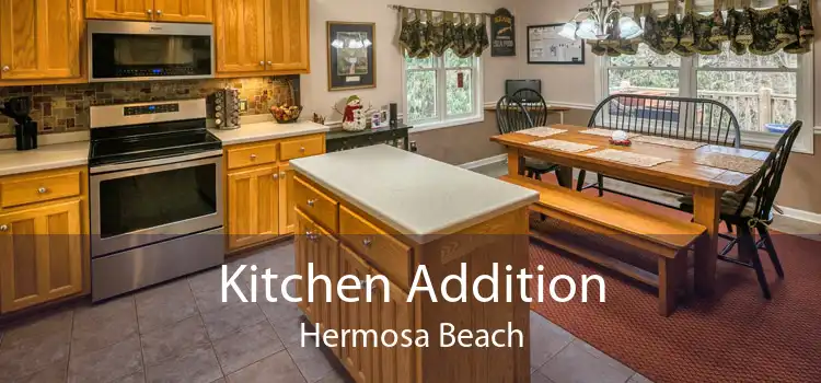 Kitchen Addition Hermosa Beach